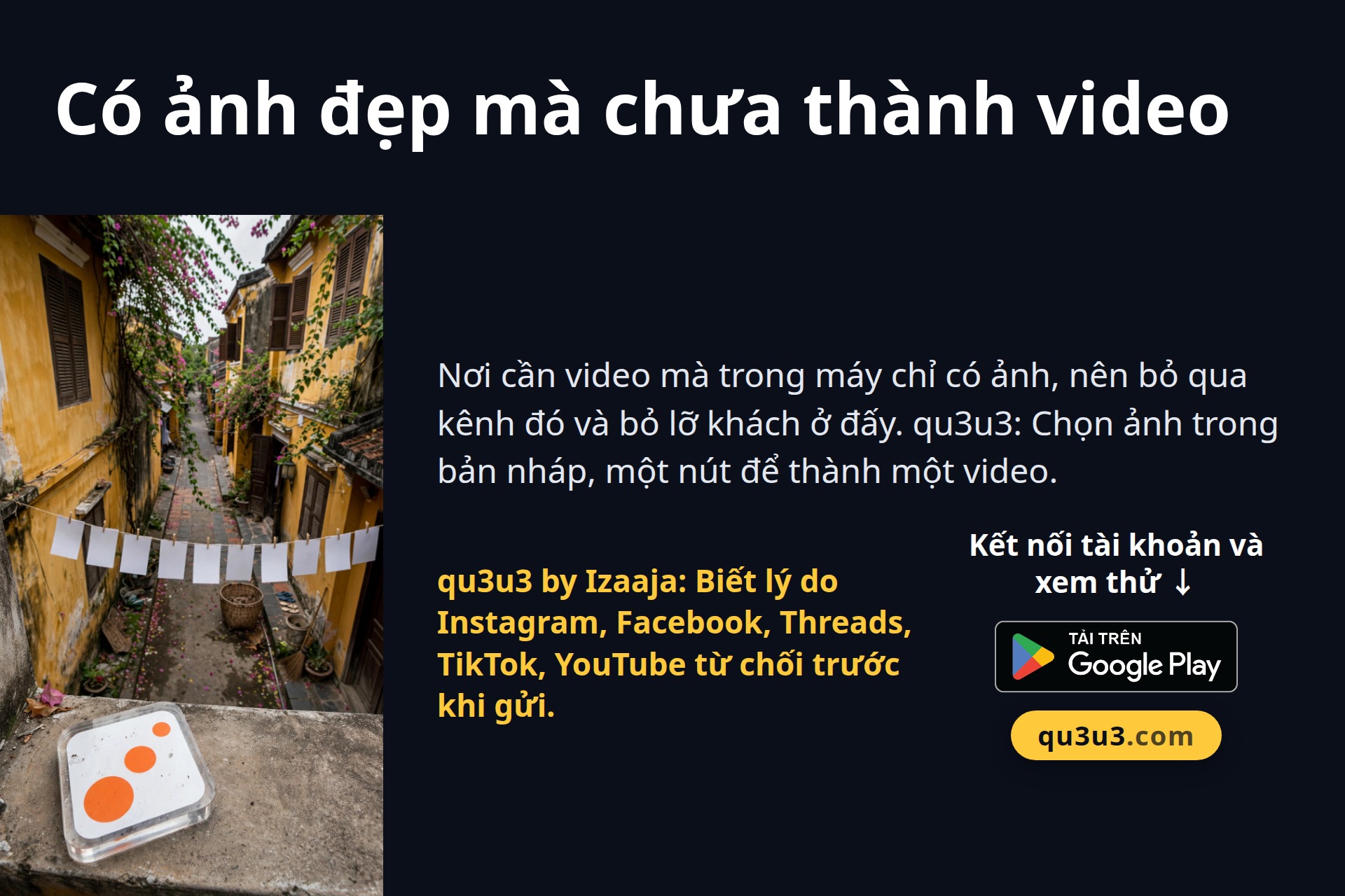 Có ảnh đẹp mà chưa thành video