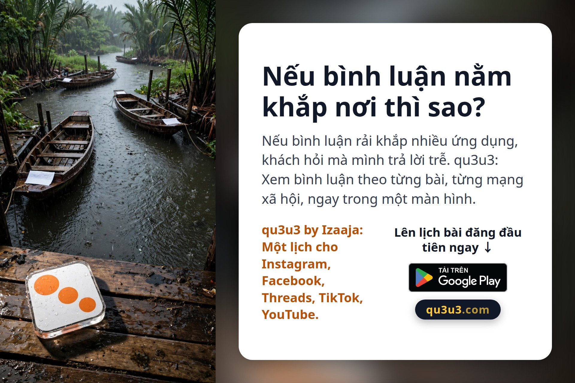 Nếu bình luận nằm khắp nơi thì sao?