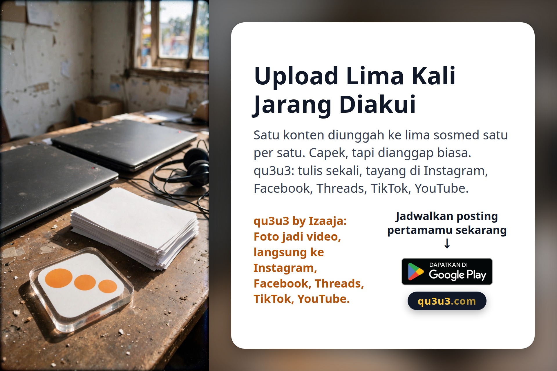 Upload Lima Kali untuk Satu Promo