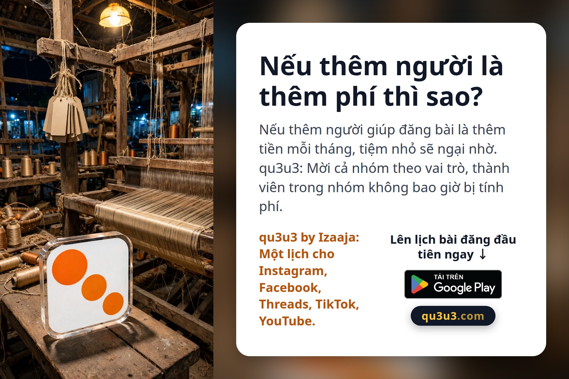 Nếu thêm người là thêm phí thì sao?