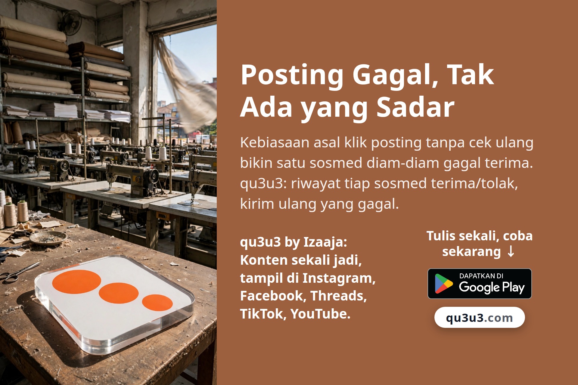Posting Gagal, Tak Ada yang Sadar