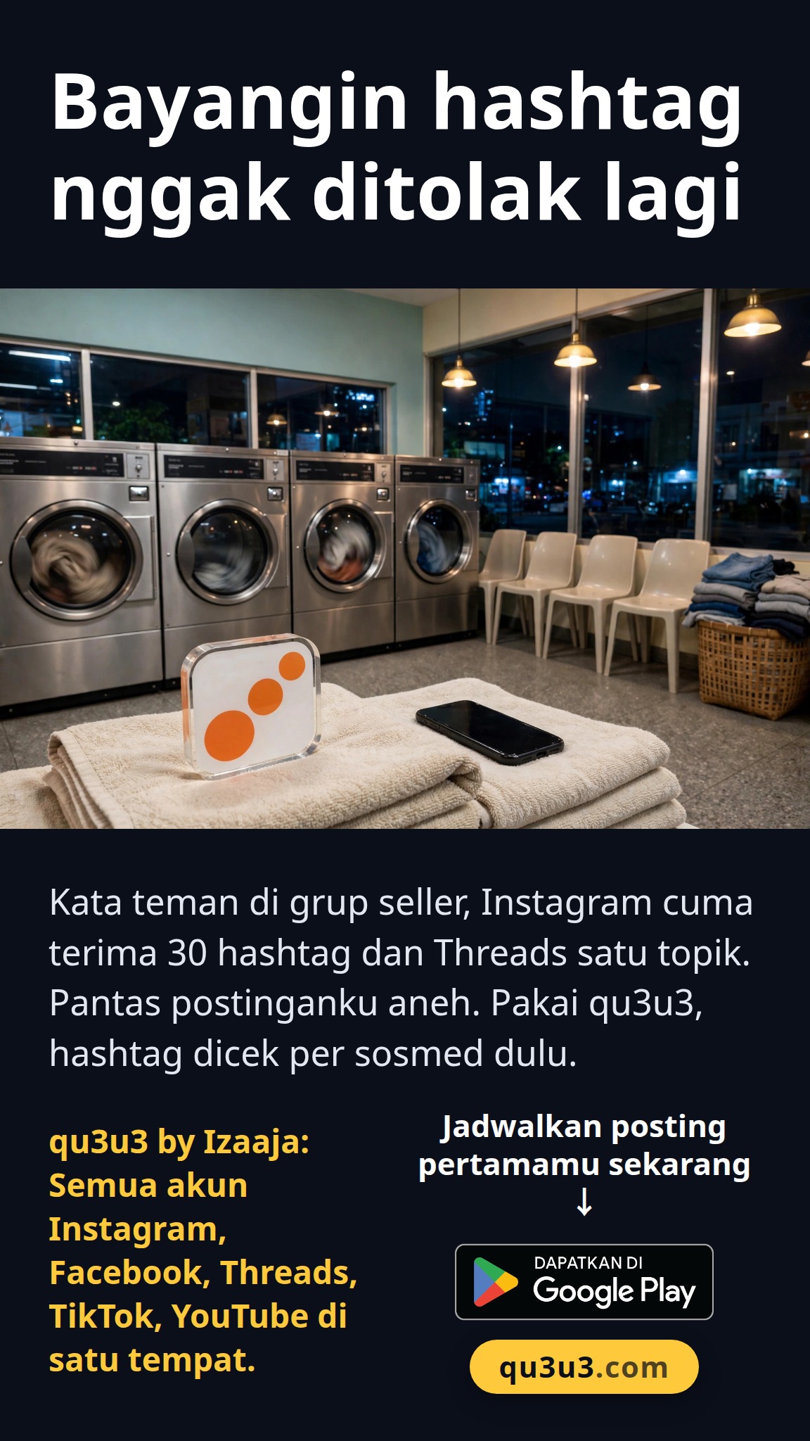 Bayangin hashtag nggak ditolak lagi