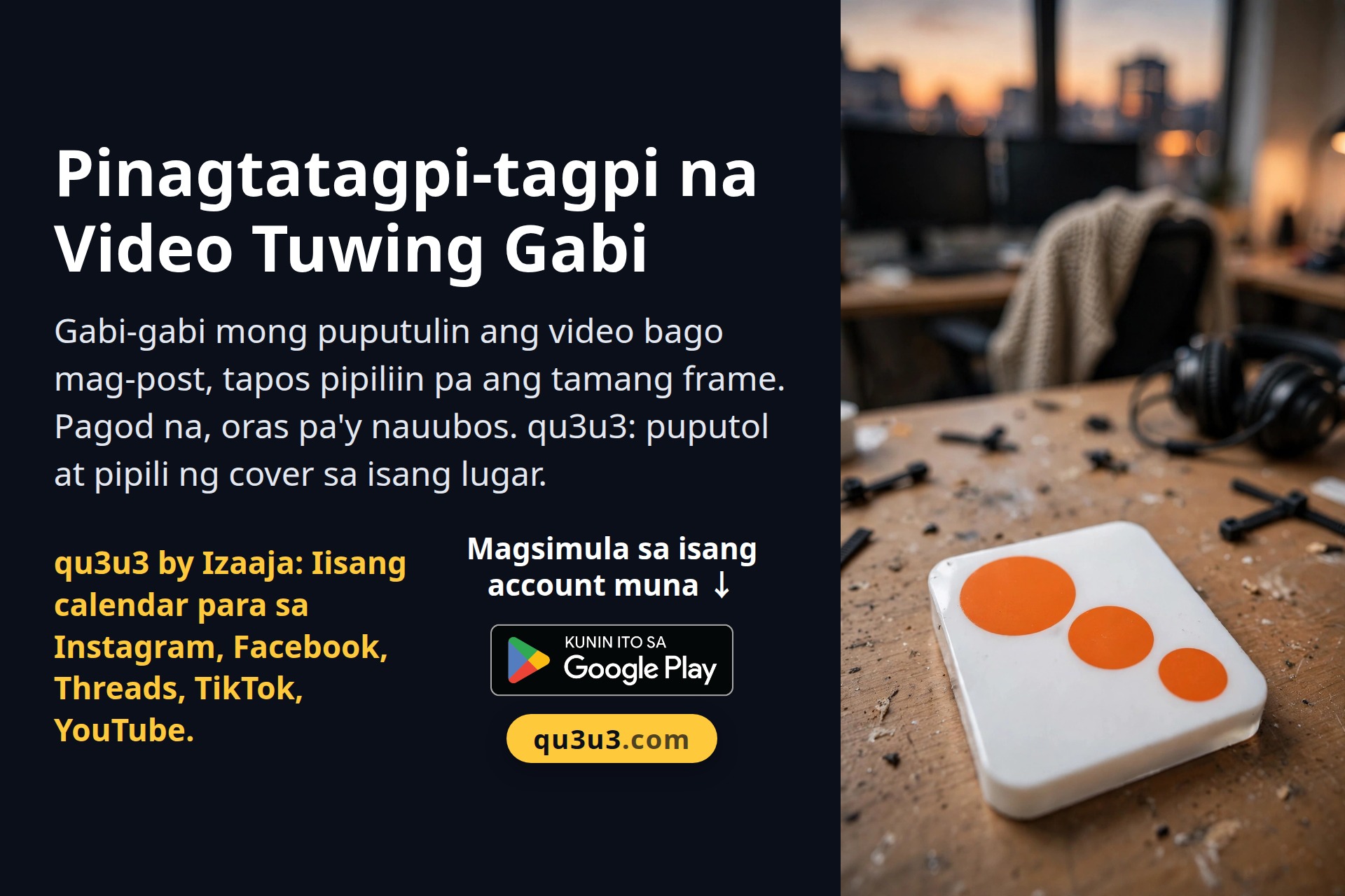 Pinagtatagpi-tagpi na Video Tuwing Gabi