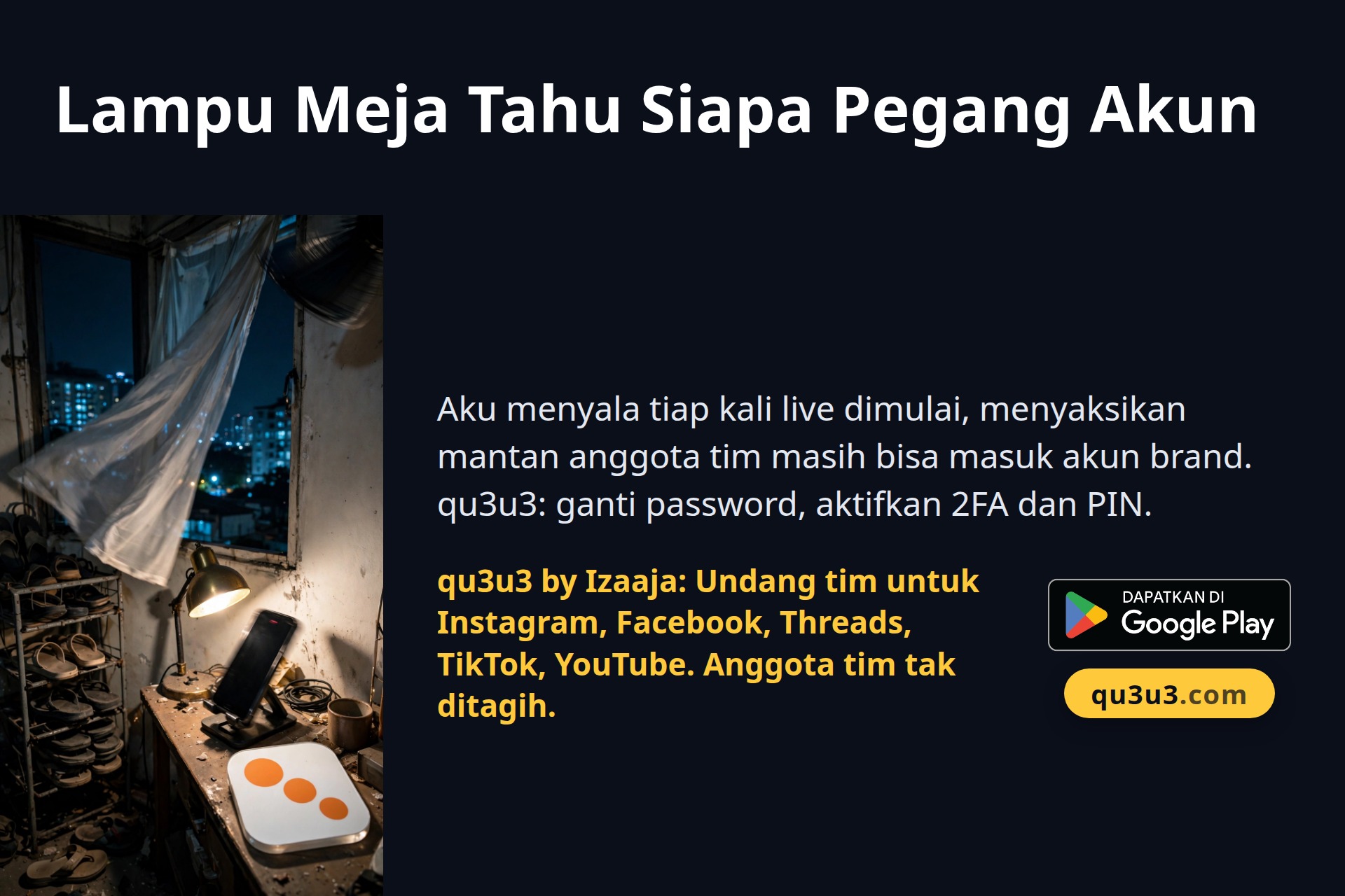 Lampu Meja Tahu Siapa Pegang Akun