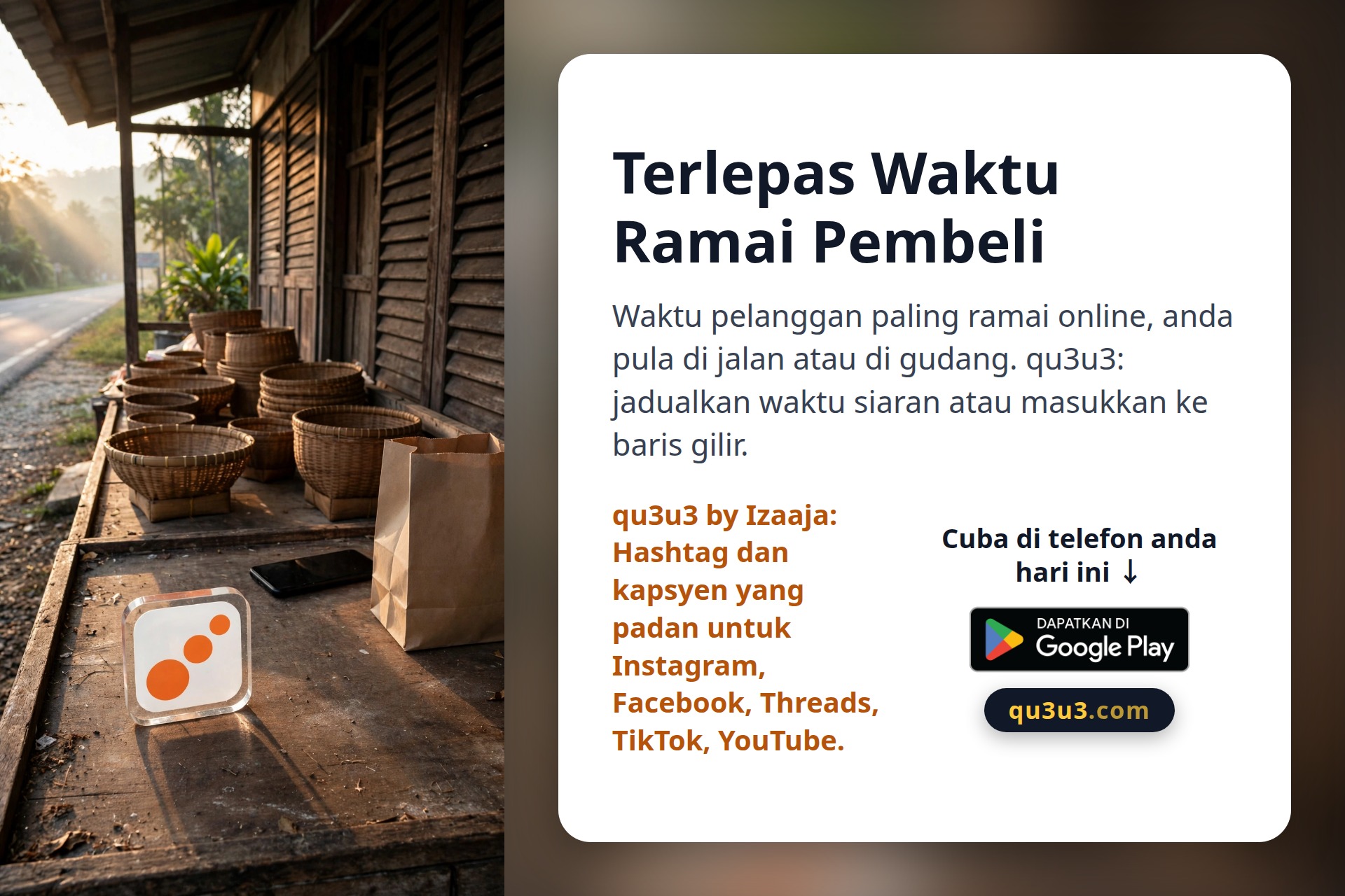 Terlepas Waktu Ramai Pembeli